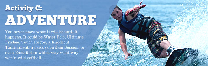 Activity C: ADVENTURE!